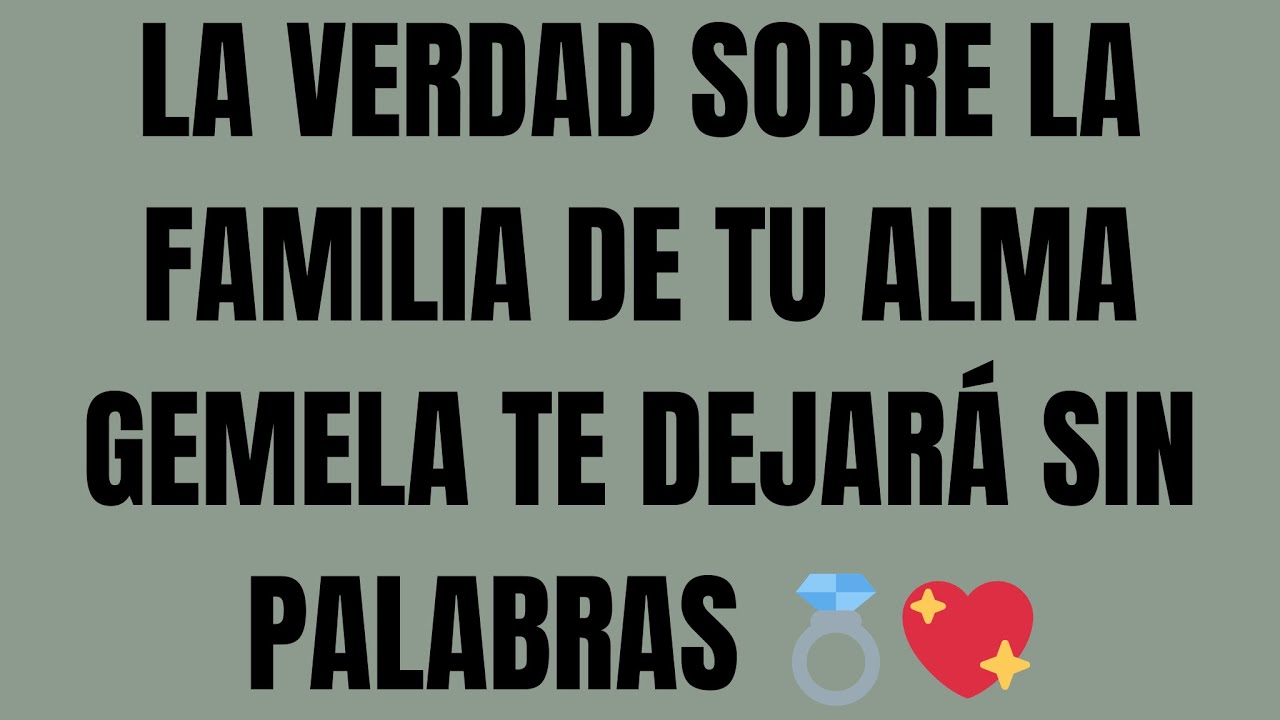 Los ángeles dicen: la verdad sobre la familia de tu alma gemela te dejará sin palabras 💍💖