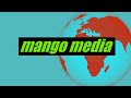 Mango media subscribe and like our