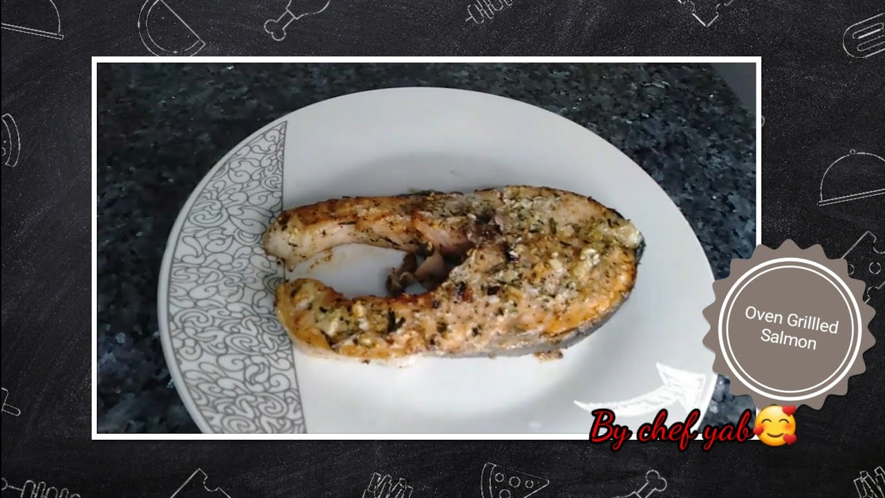 Oven Grilled SalmonQuick and easy grilled salmon YouTube