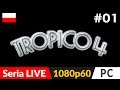 TROPICO 4 PL 🌴 Seria live odc.1 (misja #1) 🌴 Droga do władzy