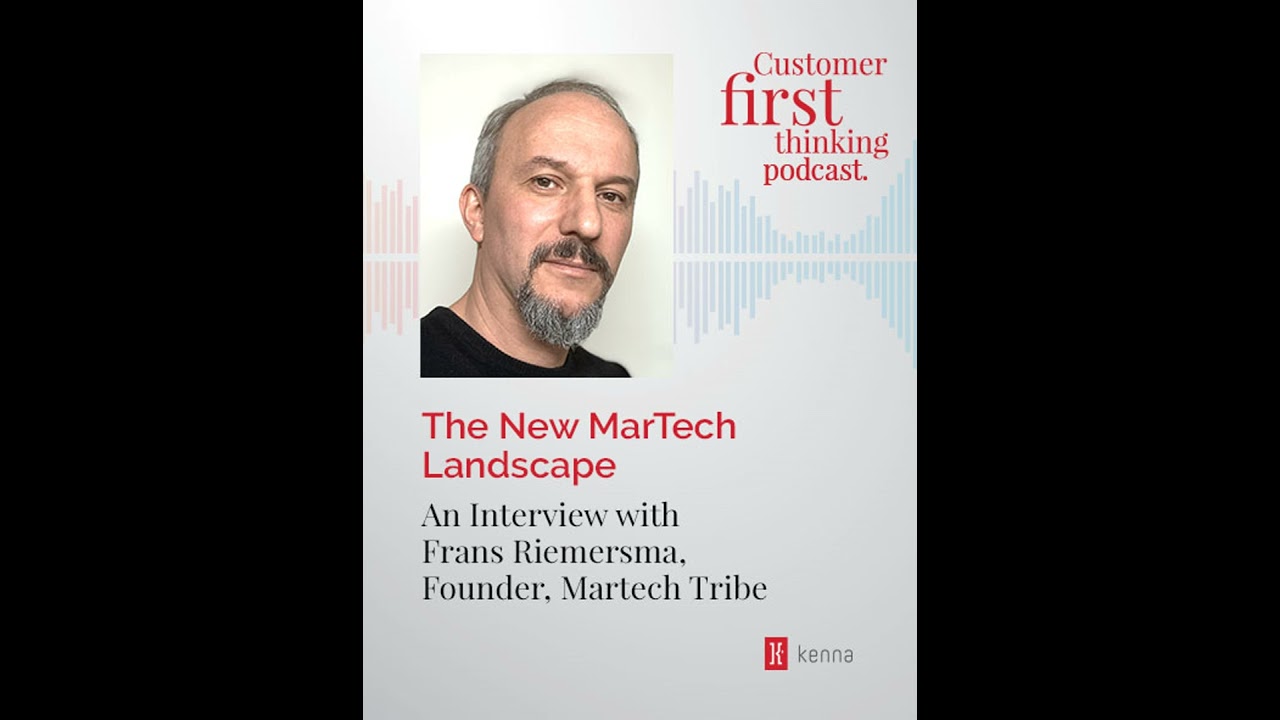 The New MarTech Landscape: An Interview with Frans Riemersma, Founder, Martech Tribe
