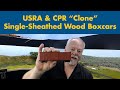 Rapido USRA & CPR "Clone" Single-Sheathed Wood Boxcars
