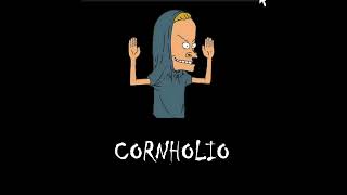 Cornholio Rap