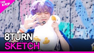 Video thumbnail of "8TURN, SKETCH (에잇턴, SKETCH) [THE SHOW 230808]"