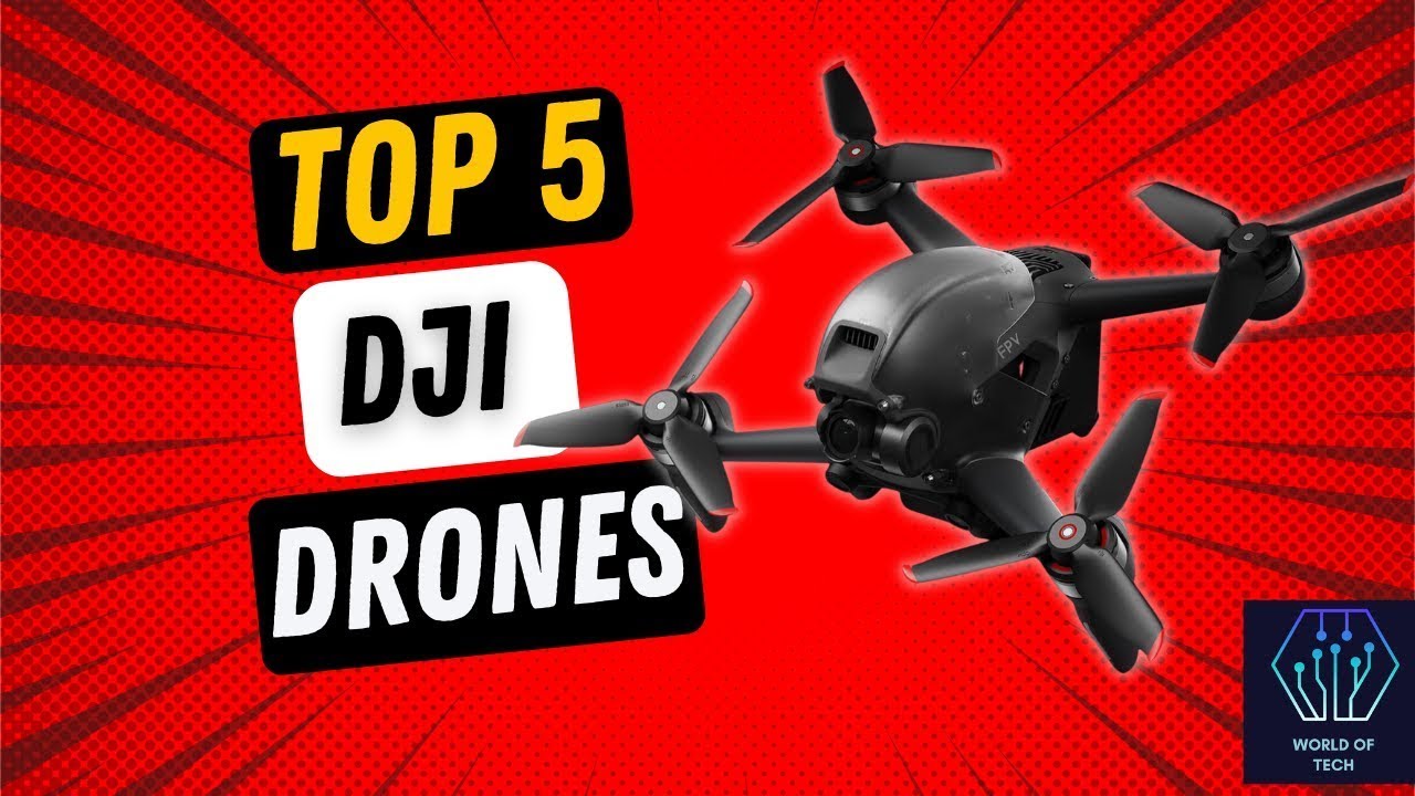 TOP 5 Best DJI Drones 2022 | The World Of Tech - YouTube