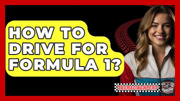 How To Drive For Formula 1? - The Racing Xpert