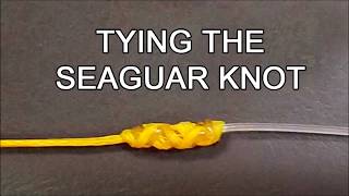 Tying the Seaguar/Lefty Kreh knot