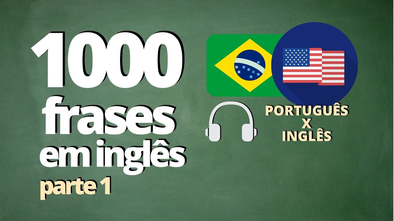 1000 Frases em Inglês com tradução