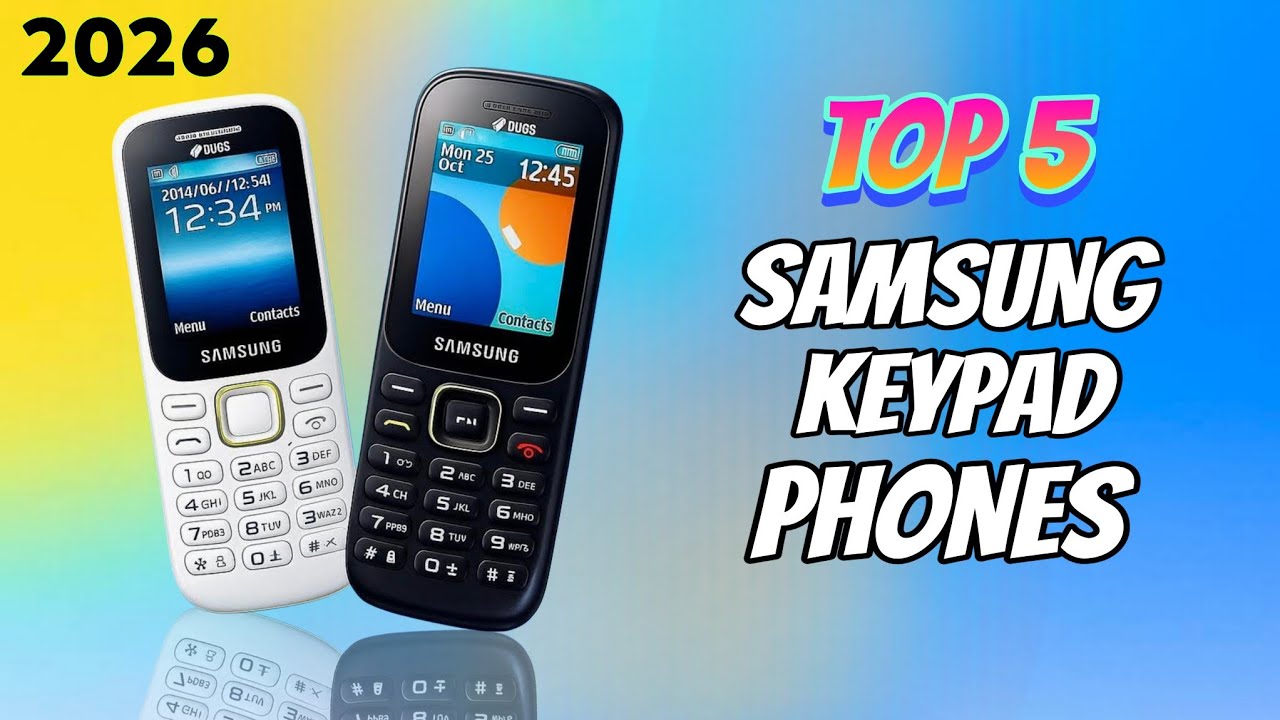 Top 5 Best Samsung Keypad Phone 2026 | Samsung Keypad Mobile