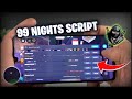 99 Unlock 99 Nights in the Forest Roblox Script (No Key Needed) 🌲