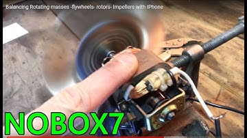 Balancing  Rotating masses -flywheels- rotors- Impellers with IPhone