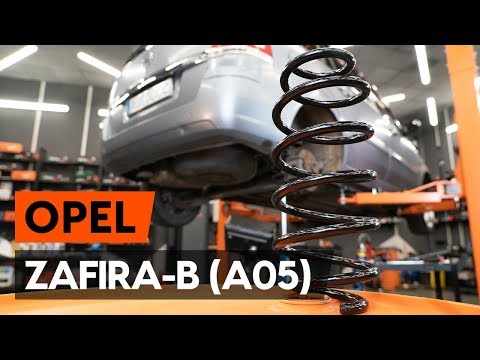 How to change rear springs / rear coil springs on OPEL ZAFIRA-B 2 (A05)[TUTORIAL AUTODOC]