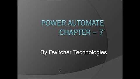 Lesson: 07 If , Else , If else in Power Automate.