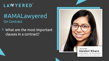 #AMALawyered on What are the most important clauses in a contract?