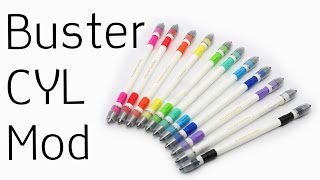How to make Buster CYL Mod : : Pen Modding Tutorial