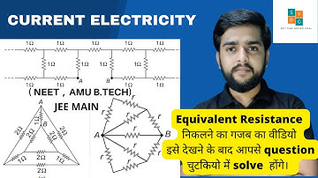 Combination of resistance | Current Electricity | part 01 || AMU B.Tech Crash course |JEE , NEET