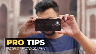 7 Tips For Pro Mobile Photography 7 Tips For Pro Mobile Photography
