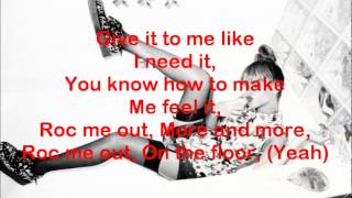 Rihanna - Roc Me Out Lyrics