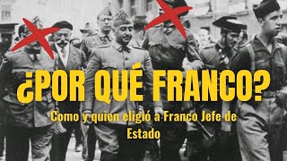 ¿Por qué fue elegido FRANCISCO FRANCO Jefe de Estado? screenshot 5