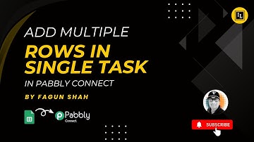 Google Sheet - Add Multiple Rows in Single Task in Pabbly Connect