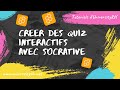 Crer des quiz interactifs avec socrative