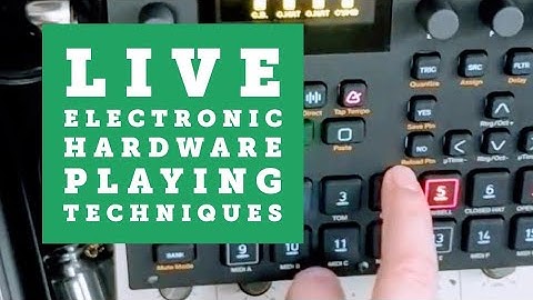 Live electronic playing techniques w/Digitakt