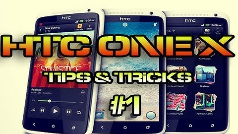 HTC ONE X Tip#1: Changing Lock Screen HD