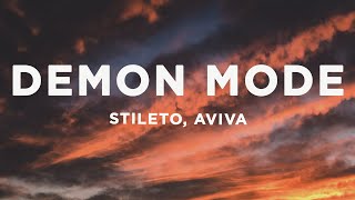 Stileto, AViVA - Demon Mode (Lyrics)