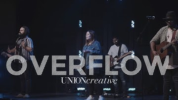 Overflow (Live from Church Online) - UNION Creative