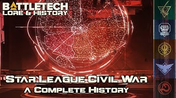 BattleTech Lore & History - Star League Civil War: A Complete 35 Year History (MechWarrior Lore)