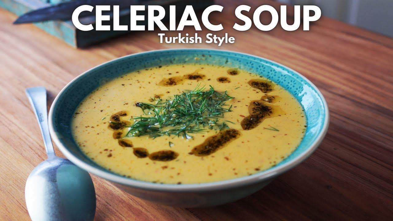 Turkish Celeriac and Yogurt Soup - Creamy and Fragrant Comfort Soup ...