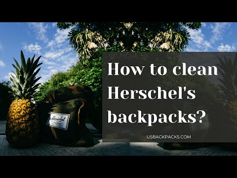วีดีโอ: วิธีทำความสะอาดกระเป๋าเป้ Herschel: 10 ขั้นตอน (พร้อมรูปภาพ)