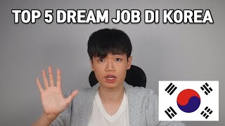 [Indonesia vs Korea] Top 5 Perkerjaan Di Korea