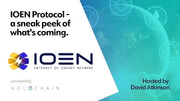 Ecosystem Sessions - The Internet of Energy Network (IOEN)