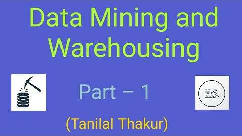 Data Mining | Introduction to data mining and architecture in hindi | basic concept of data mining