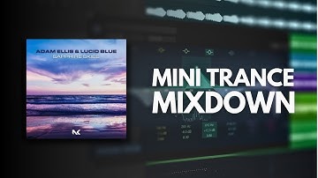 How to do a mini Trance mix down | Trance Mixing Tutorial
