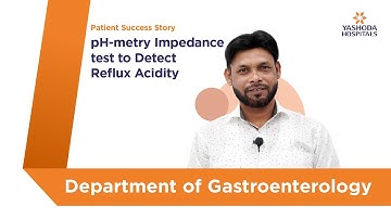 pH-metry Impedance Test to Detect Reflux Acidity | Yashoda Hospitals Hyderabad