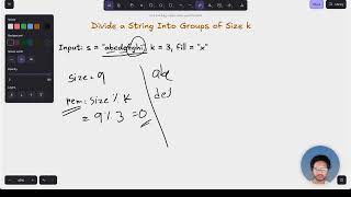 Divide a String Into Groups of Size k | leetcode 2138