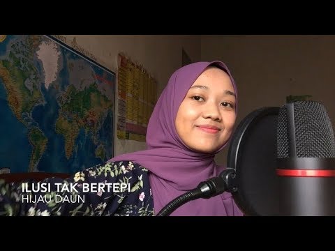 Ilusi Tak Bertepi Hijau Daun Cover Youtube