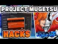 The best project mugetsu script features