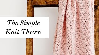 How to knit the simple knit hygge throw | Knitting pattern for beginners • how to knit • stockinette
