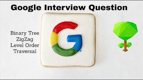 Binary Tree Zigzag Level Order Traversal | LeetCode | Google | Amazon | C | C++ | Java