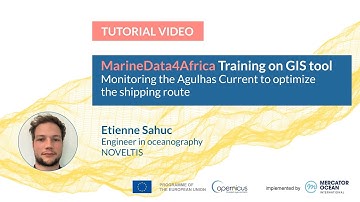 GIS Tutorial - Global products - Monitoring the Agulhas Current to optimize the shipping route