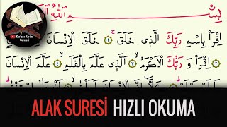 Alak (İkra) Suresi Hızlı Okuma (Kuran-ı Kerim Sureleri)