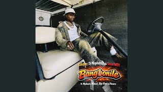 Xduppy, Dj Maphorisa & Seun1401 - Bang’bonile (Official Audio)feat. Mphoet ,Mbuzi, Djy Vino & Ftears