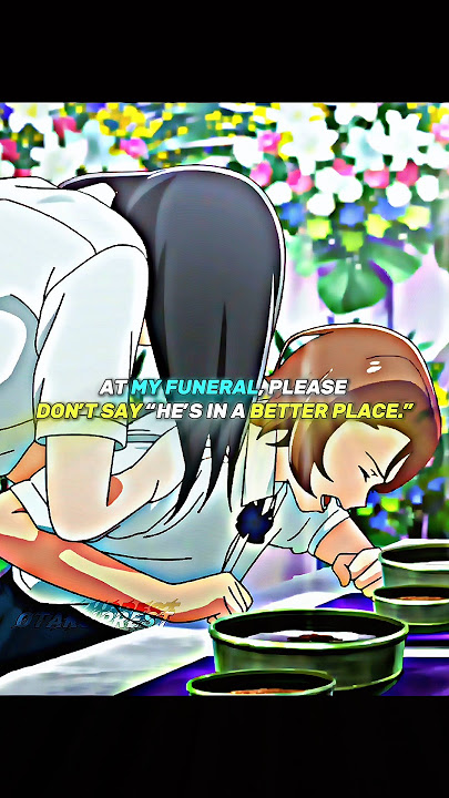 What Would You Say at My Funeral? | kamin song edit | anime edit | quotes edit #anime #shorts