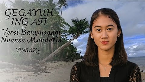 Gegayuh Ati – Versi Banyuwangi Oriental | Vinsaka