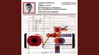 L'Apprenti sorcier (2013 Remastered Version) - Leonard Bernstein & New York Philharmonic Orchestra