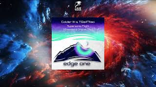 Colder IX & TGisiMtao - Supersonic Flight (Extended Mix) [EDGE ONE]