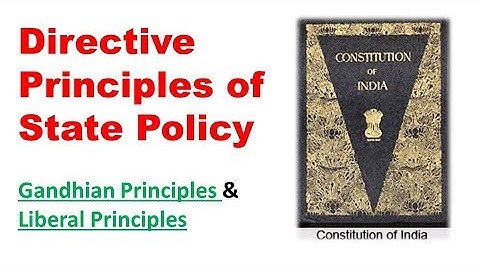 Indian Polity | DPSP | Gandhian & Liberal Principles | HAS, ALLIED, NAIB TEHSILDAR, POLICE